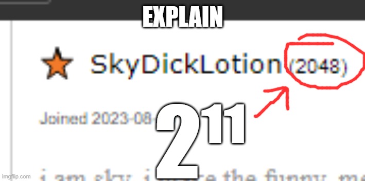 EXPLAIN 2¹¹ | made w/ Imgflip meme maker