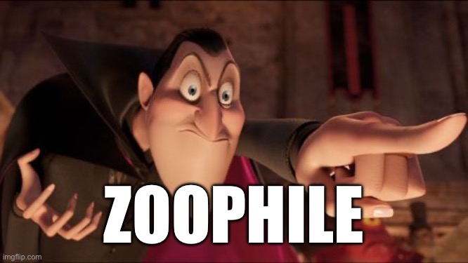 Hotel Transylvania Dracula pointing meme | ZOOPHILE | image tagged in hotel transylvania dracula pointing meme | made w/ Imgflip meme maker