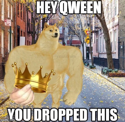 Hey king you dropped this | QWEEN | image tagged in hey king you dropped this | made w/ Imgflip meme maker