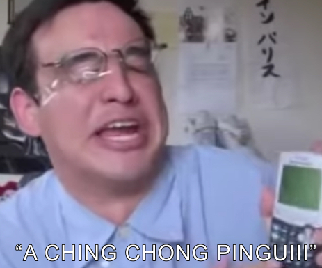 A CHING CHONG PINGUII Blank Meme Template