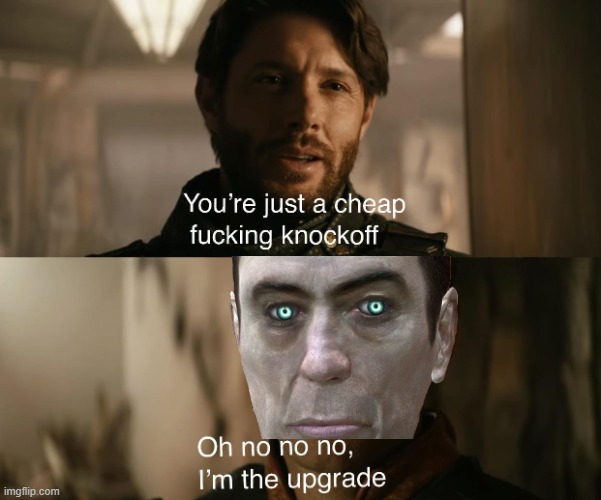 you're just a cheap knockoff | image tagged in you're just a cheap knockoff | made w/ Imgflip meme maker