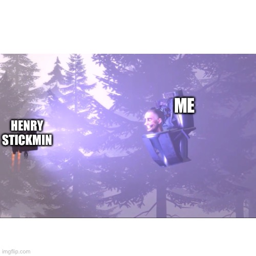 ME; HENRY STICKMIN | image tagged in epic | made w/ Imgflip meme maker
