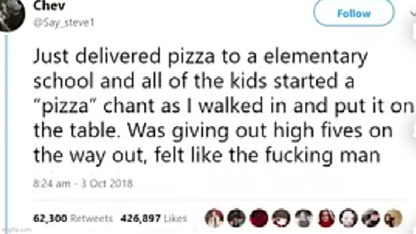 a true here *respect* | image tagged in pizza,heroes,yayaya,funny,school,kids | made w/ Imgflip meme maker