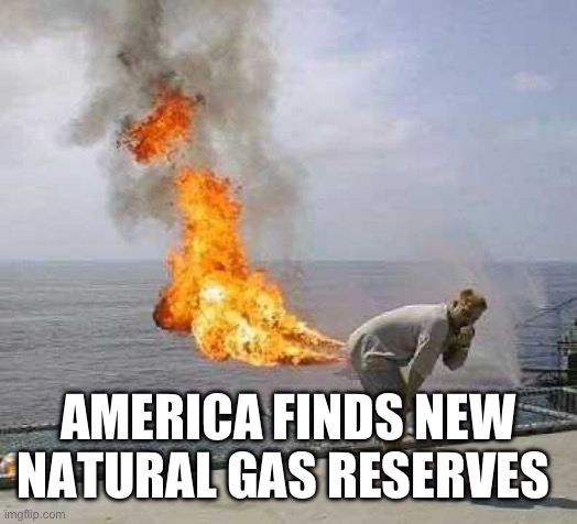 Farting with benefits | AMERICA FINDS NEW NATURAL GAS RESERVES | image tagged in memes,darti boy | made w/ Imgflip meme maker