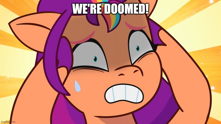 WE'RE DOOMED! | made w/ Imgflip meme maker