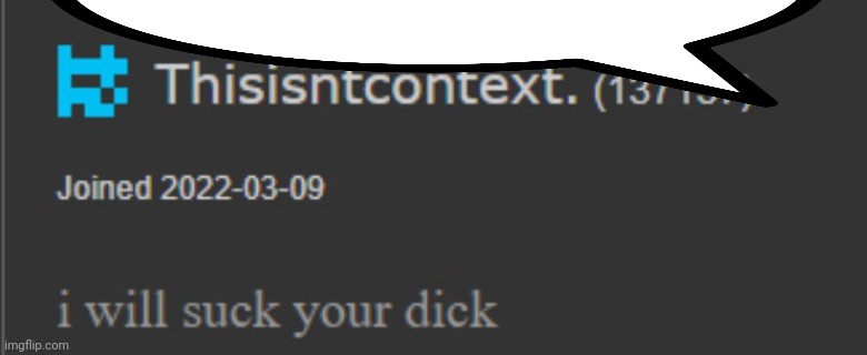 I will suck your privates | image tagged in i will suck your privates | made w/ Imgflip meme maker