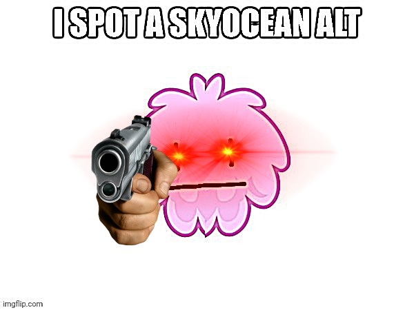 I spot a SkyOcean alt | image tagged in i spot a skyocean alt | made w/ Imgflip meme maker