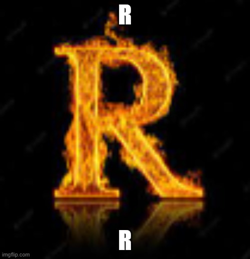 R | R; R | image tagged in r,rrrrrrrrrrrrrrrrrrrrrrrrrrrrrrrrr,rrrrrrrrrrrrrrrrrrrrrrr,rrrrrrrrrrrrrrr,rrrrrrrrrrrrrrrrrrrrrrrrrrrrrrrrrrrrr,rrrrrr | made w/ Imgflip meme maker