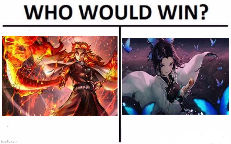 in any competition | image tagged in who would win | made w/ Imgflip meme maker