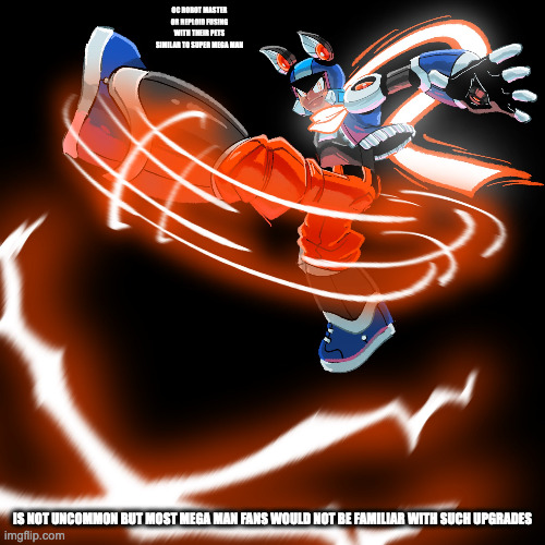 Pet-Fused OC Reploid | OC ROBOT MASTER OR REPLOID FUSING WITH THEIR PETS SIMILAR TO SUPER MEGA MAN; IS NOT UNCOMMON BUT MOST MEGA MAN FANS WOULD NOT BE FAMILIAR WITH SUCH UPGRADES | image tagged in megaman,oc,memes | made w/ Imgflip meme maker