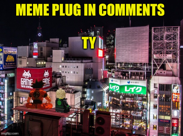 awesome memes in comments :D | MEME PLUG IN COMMENTS; TY | image tagged in goku and lloyd chilling,memes,fun stream,lol so funny | made w/ Imgflip meme maker