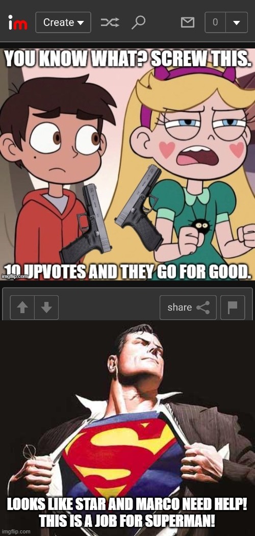 Superman Prepares to Save Star & Marco from Team Wheatley | LOOKS LIKE STAR AND MARCO NEED HELP!
THIS IS A JOB FOR SUPERMAN! | image tagged in superman | made w/ Imgflip meme maker