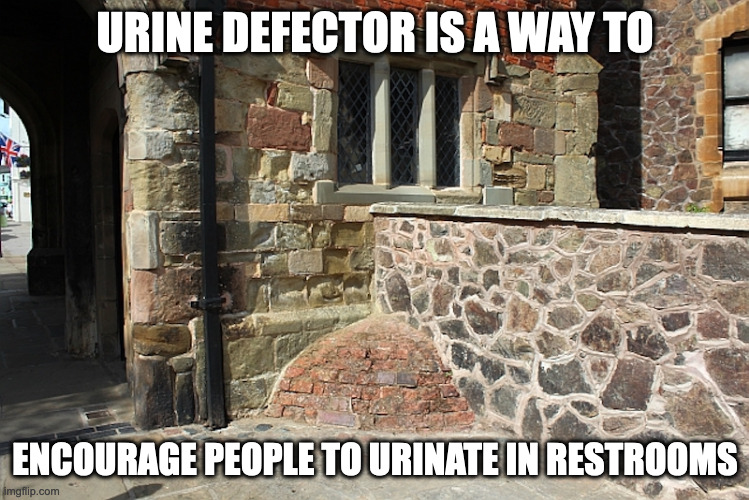 Urine Defector | URINE DEFECTOR IS A WAY TO; ENCOURAGE PEOPLE TO URINATE IN RESTROOMS | image tagged in architecture,memes | made w/ Imgflip meme maker