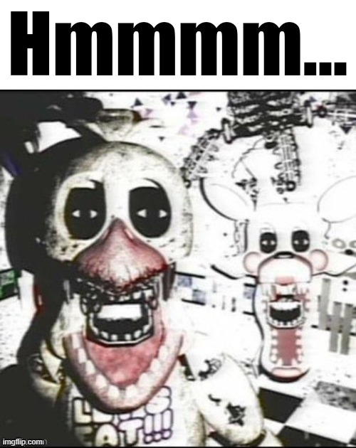 Hmmmm... | image tagged in hmmmm | made w/ Imgflip meme maker