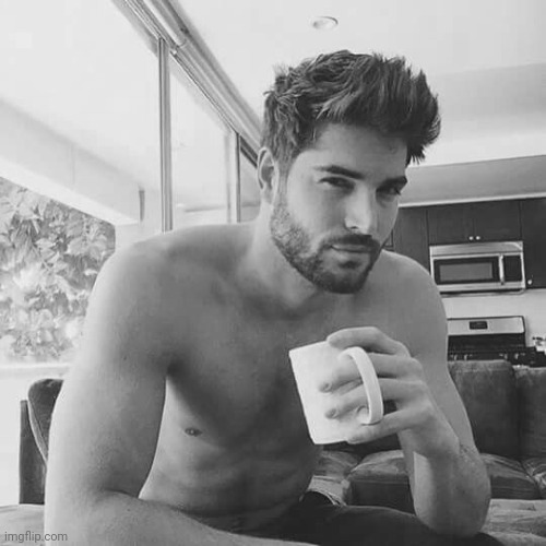 Hot man coffee | image tagged in hot man coffee | made w/ Imgflip meme maker