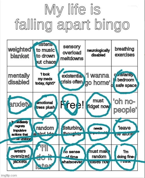 meh | image tagged in my life is falling apart bingo,meh | made w/ Imgflip meme maker
