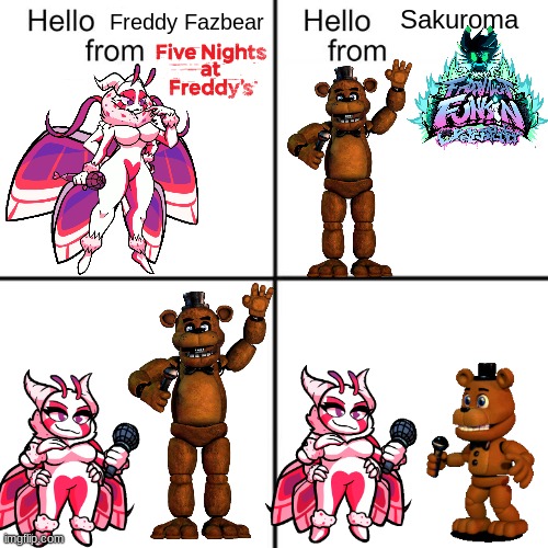 They smol, they brawl, but most importantly...they smol. | Sakuroma; Freddy Fazbear | image tagged in hello person from,freddy fazbear,friday night funkin,fnaf,five nights at freddys,crossover memes | made w/ Imgflip meme maker