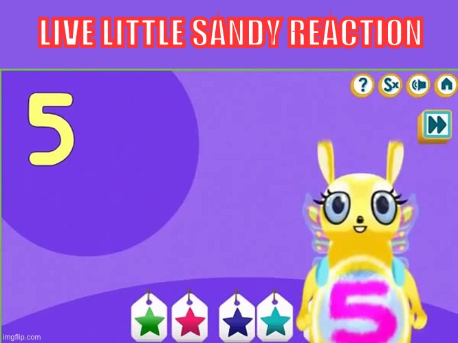 Live Little Sandy Reaction | LIVE LITTLE SANDY REACTION | image tagged in live reaction,the numtums | made w/ Imgflip meme maker