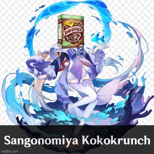 Sangonomiya Kokokrunch | made w/ Imgflip meme maker