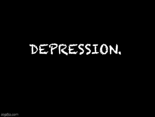 Depression is tough but god can help - Imgflip