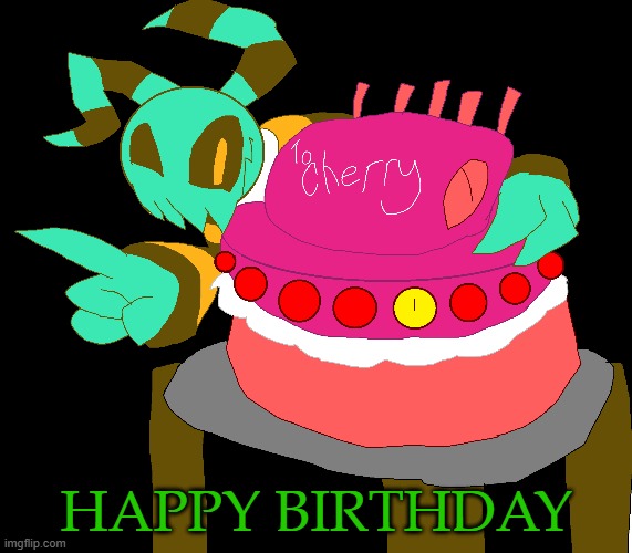 Happy Bir Dai to the Cherry | HAPPY BIRTHDAY | image tagged in happy birthday | made w/ Imgflip meme maker