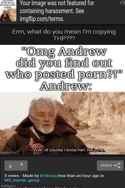 I love when Andrew disapproves an image cause it targets him | made w/ Imgflip meme maker