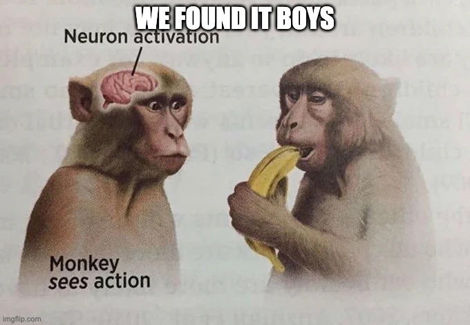 Monke | WE FOUND IT BOYS | image tagged in original | made w/ Imgflip meme maker