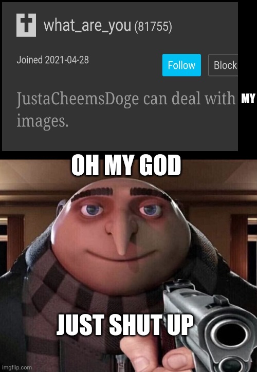 Gru with a gun Meme Generator - Imgflip