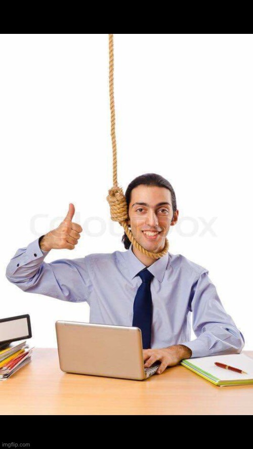 Guy about to suicide with thumbs up on laptop | image tagged in guy about to suicide with thumbs up on laptop | made w/ Imgflip meme maker