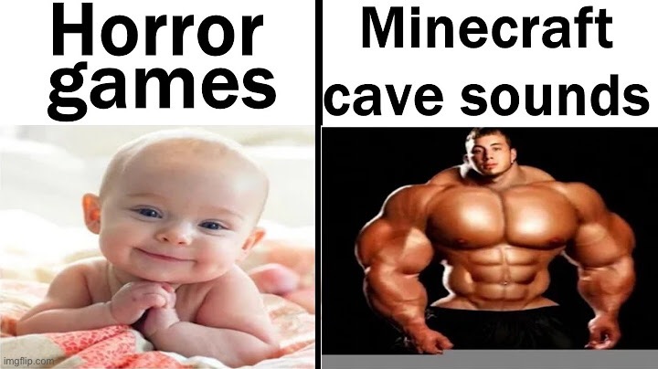 Is anyone traumatised when you here a Minecraft cave sound for the 1st Time | image tagged in memes,funny,scary,gaming,minecraft,so true memes | made w/ Imgflip meme maker