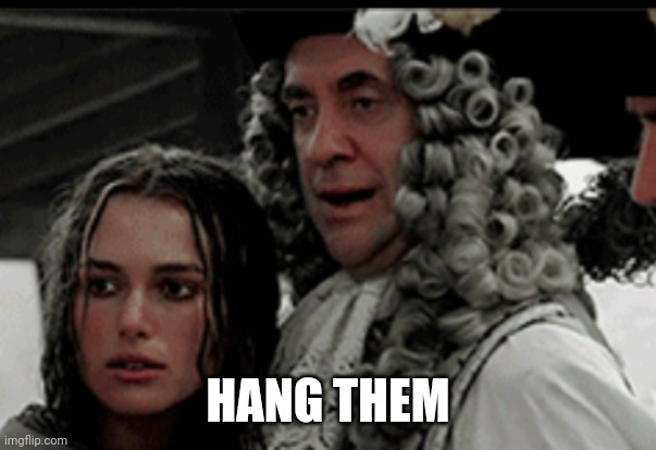 HANG HIM | HANG THEM | image tagged in hang him | made w/ Imgflip meme maker