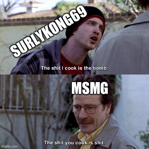 Speaking in terms of memes | SURLYKONG69; MSMG | made w/ Imgflip meme maker