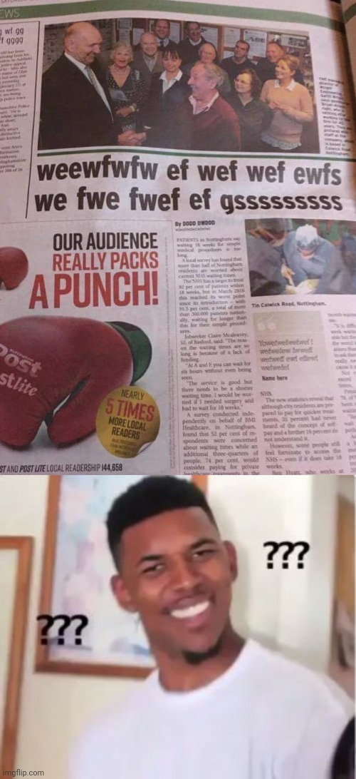 Mainly Gibberish | image tagged in nick young,gibberish,news,newspaper,you had one job,memes | made w/ Imgflip meme maker