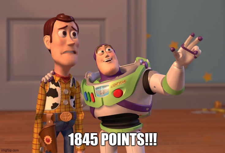 TYSM | 1845 POINTS!!! | image tagged in memes,x x everywhere | made w/ Imgflip meme maker