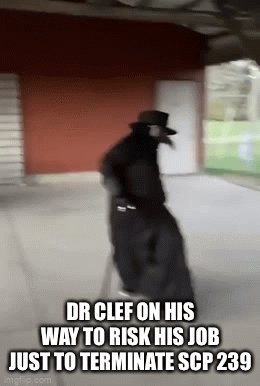 I have 1 question. In SCP-682's termination log, they did use dr.Clef to  kill it but it didn't work. They just standing there, staring at each other  until dr.Clef make his way