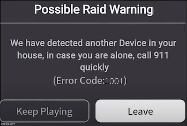 possible-raid-warning-we-have-detected-another-device-in-your-house