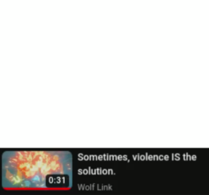 High Quality Sometimes, violence IS the solution. Blank Meme Template