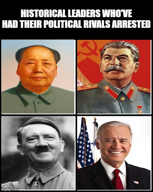 Oooh That's Some Company | HISTORICAL LEADERS WHO'VE HAD THEIR POLITICAL RIVALS ARRESTED | image tagged in blank drake format | made w/ Imgflip meme maker