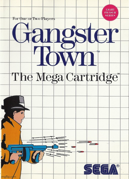 Gangster Town gun! | image tagged in gangster town gun | made w/ Imgflip meme maker