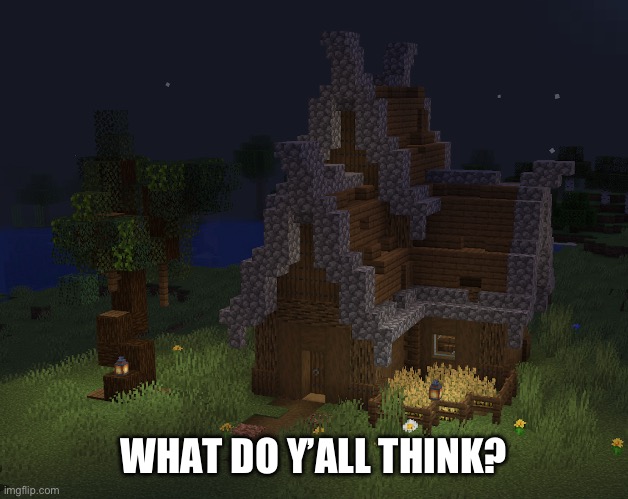 WHAT DO Y’ALL THINK? | made w/ Imgflip meme maker