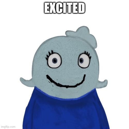 BlueWorld transparent | EXCITED | image tagged in blueworld transparent | made w/ Imgflip meme maker