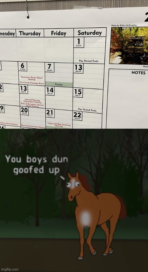 2 of the 13s | image tagged in you boys dun goofed up,13,calendar,memes,you had one job,calendars | made w/ Imgflip meme maker
