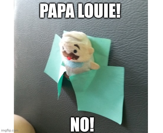 Papa louie | PAPA LOUIE! NO! | image tagged in funni | made w/ Imgflip meme maker