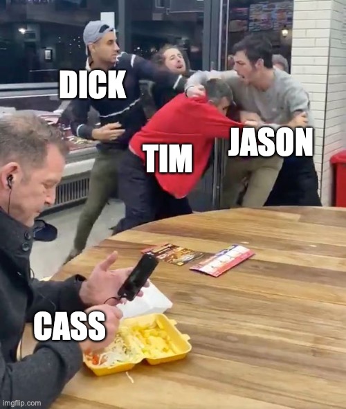 Fighting | DICK; JASON; TIM; CASS | image tagged in fighting | made w/ Imgflip meme maker