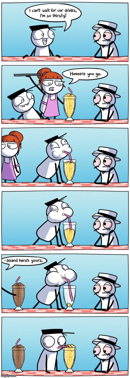Drinks | image tagged in drinks,drink,restaurant,comics,comics/cartoons,thirsty | made w/ Imgflip meme maker