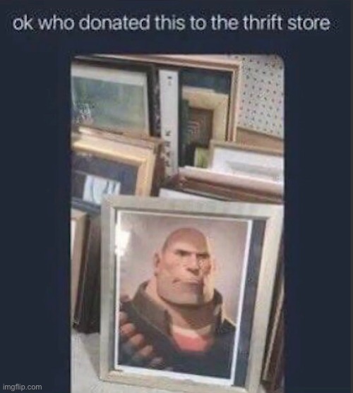 Heavy | image tagged in tf2,memes,gaming,funny,tf2 heavy | made w/ Imgflip meme maker