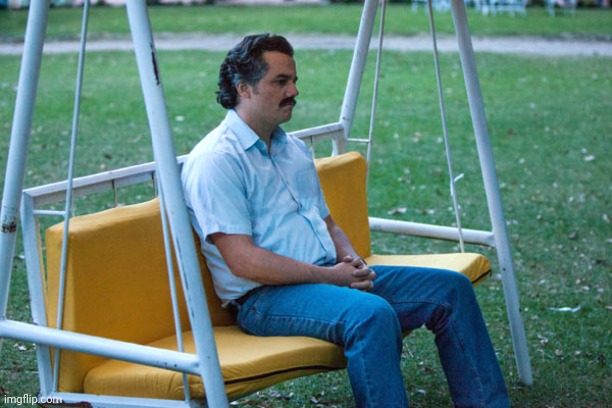 Pablo escobar waiting alone | image tagged in pablo escobar waiting alone | made w/ Imgflip meme maker