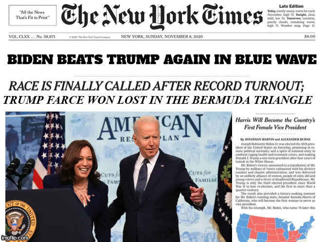 Winner of 2024 PresidentialElection | image tagged in 2024 presdentiall election,biden wins,trump loses again,maga,new york times,blue wave | made w/ Imgflip meme maker