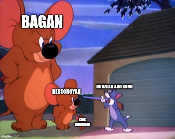 Bagan will rise | BAGAN; GODZILLA AND KONG; DESTOROYAH; KING GHIDORAH | image tagged in tom and jerry elephant | made w/ Imgflip meme maker