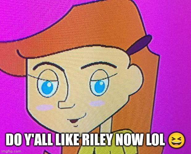 Riley daring meme | DO Y'ALL LIKE RILEY NOW LOL 😆 | image tagged in unsettling face,riley daring,slightly creepy face,replacements | made w/ Imgflip meme maker